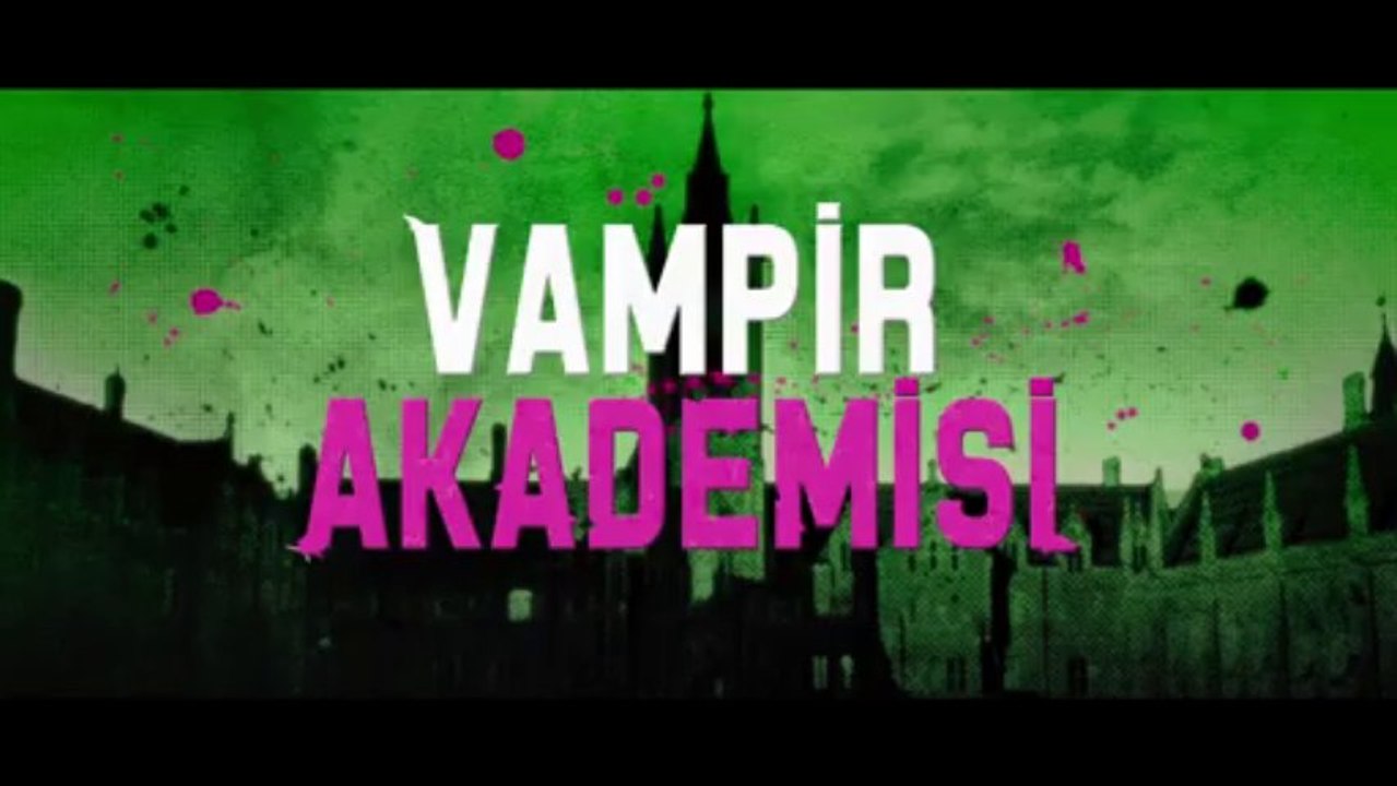 Vampir Akademisi / Vampire Academy - clip
