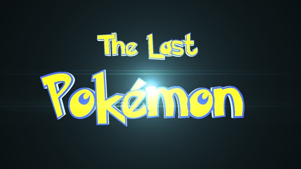 THE LAST POKEMON - MOVIE TRAILER