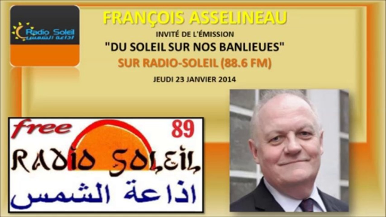 François ASSELINEAU dans l'émission "Du soleil sur nos banlieues" - Radio Soleil 23-01-2014