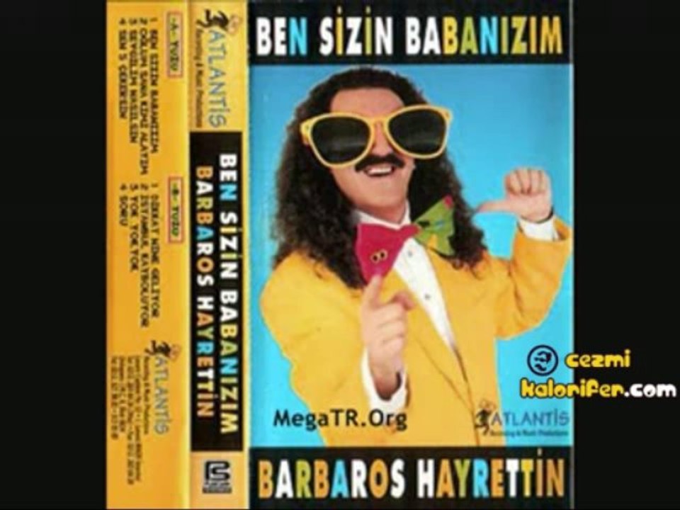 Barbaros Hayrettin - Sevgilim Sevgilim Nasılsın