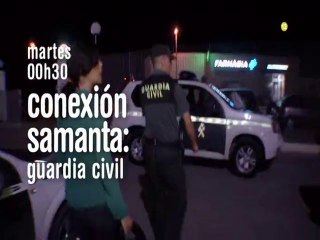 Promo Deja Sitio para el postre - Conexion Samanta Guardia Civil