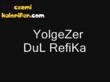 Yolgezer - Refika