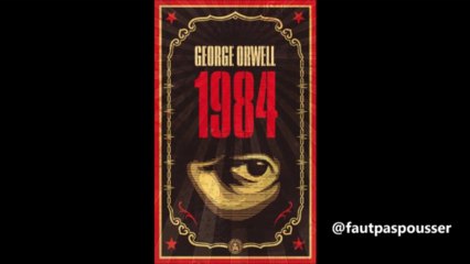 1984 - de George Orwell  ( Le Gai Savoir)