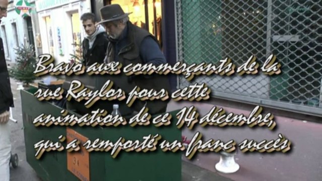 LES W-D.D. MICHOU NEWS - 14 DECEMBRE 2013 - NOEL PYRENEEN - ANIMATIONS PROPOSEES PAR LE COLLECTIF DES COMMERCANTS DE LA RUE TAYLOR.