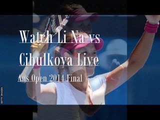 Live Tennis Cibulkova vs Li Na