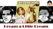 Louis Armstrong & Ella Fitzgerald - Dream a Little Dream (HD) Officiel Seniors Musik