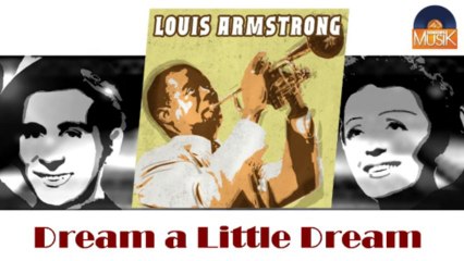 Download Video: Louis Armstrong & Ella Fitzgerald - Dream a Little Dream (HD) Officiel Seniors Musik