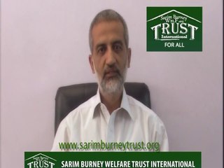 sarim burney trust international
