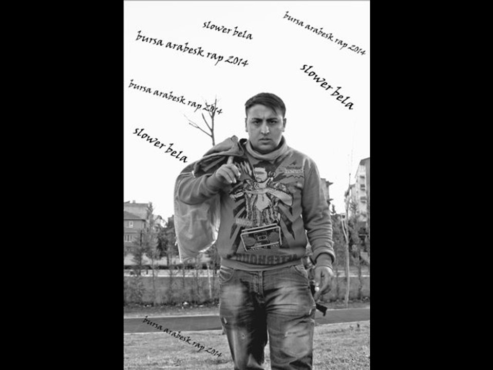 slower bela [  sevdigim kız  orospu olmuş ] 2014 bursa arabesk rap