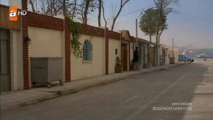 Bugünün Saraylısı 11.Bölüm 2.Kısım