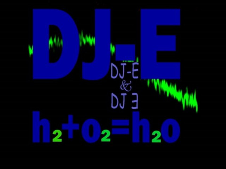 H2+O2=H2O DJ-E and DJE