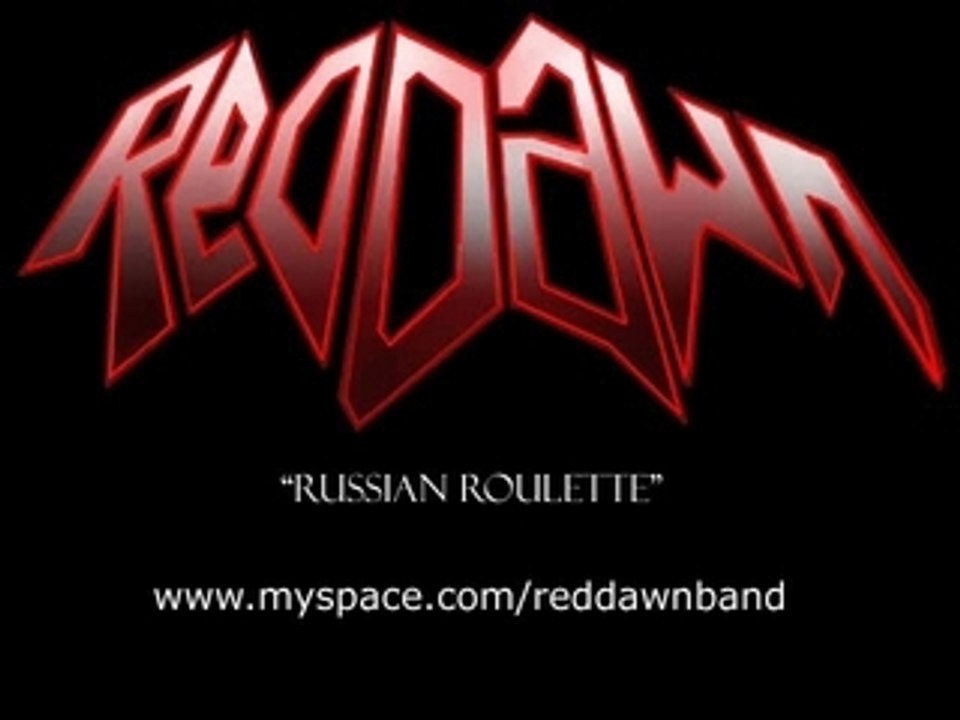 Red Dawn - Russian Roulette