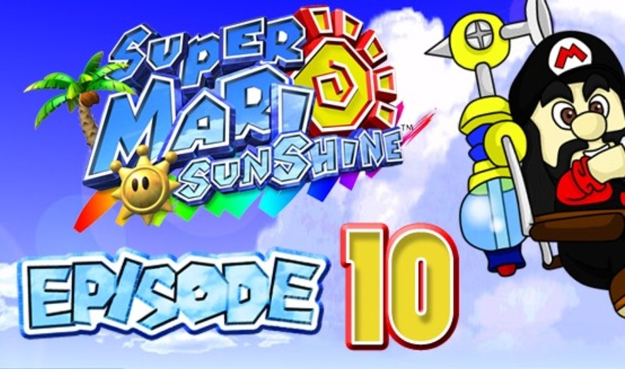 [WT] Super Mario Sunshine #10