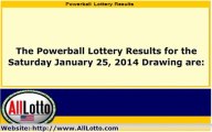 Powerball Lottery Drawing Results for January 25, 2014