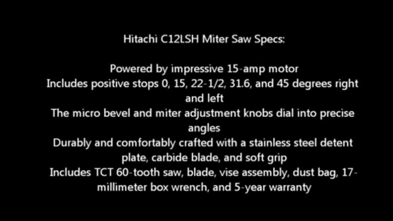 Hitachi C12LSH Miter Saw Review