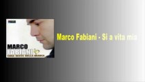 Marco Fabiani - Si a vita mia by IvanRubacuori88