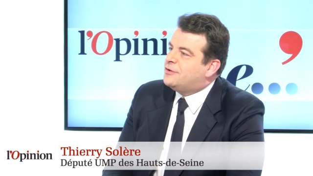 L'opinion de Thierry Solère