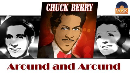 Chuck Berry - Around and Around (HD) Officiel Seniors Musik