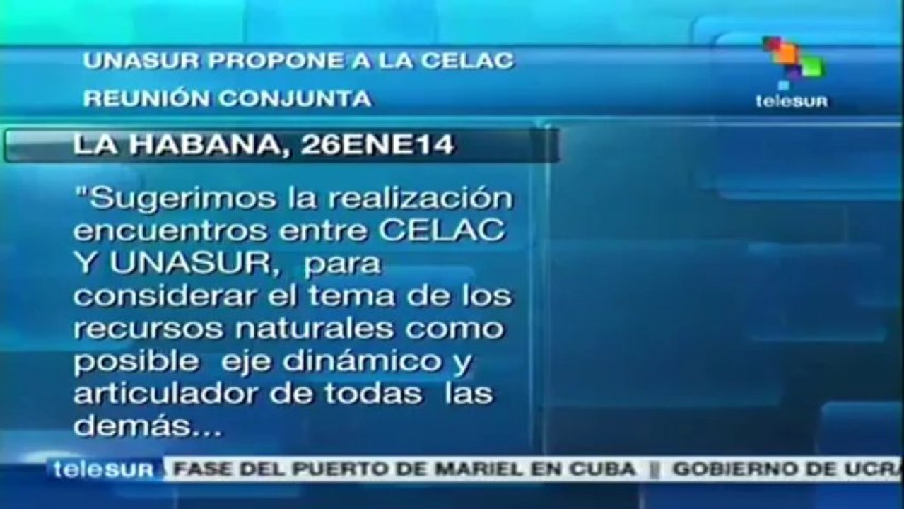 Unasur propone a Celac reuniones conjuntas para fortalecer la región