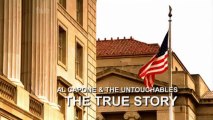 Al Capone And The Untouchables - The True Story