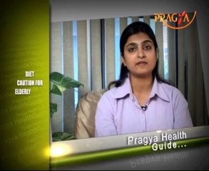 How to Diet Caution for Elderly People by Dr. Bharti Shandilya .