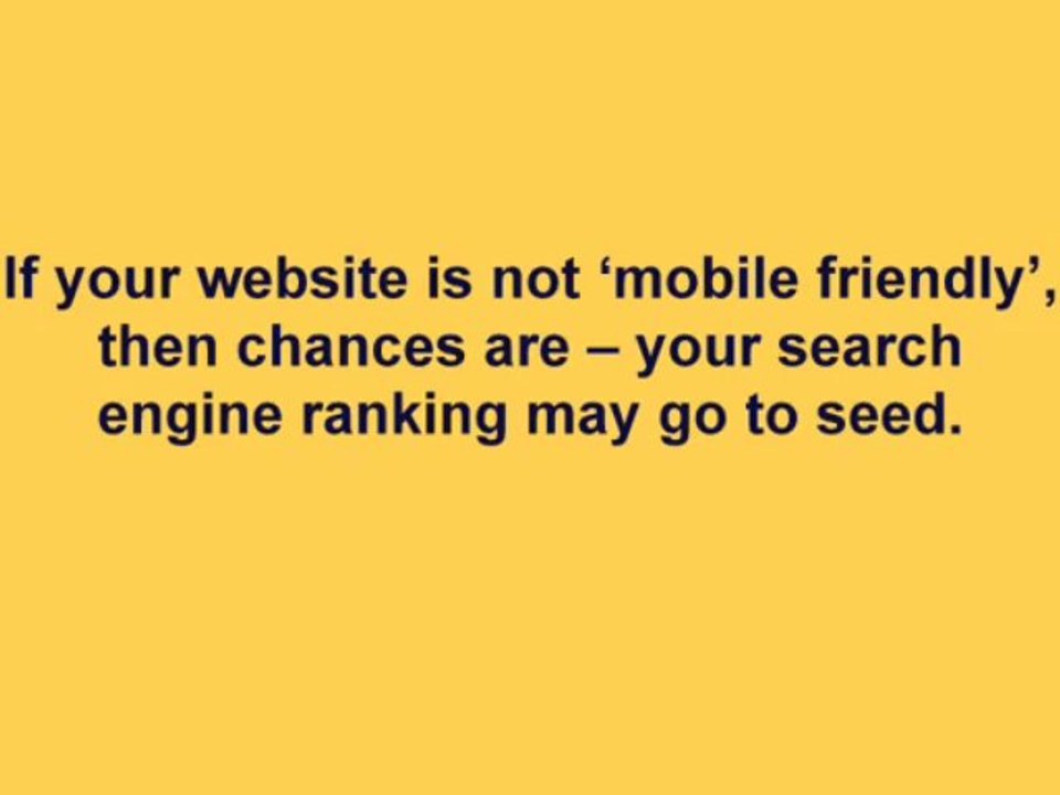 Sites designed for mobile devices may ‘do well’