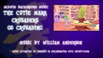 MLP:FiM BGM - Cutie Mark Crusaders Go Crusading