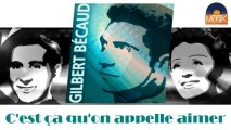 Gilbert Bécaud - C'est ça qu'on appelle aimer (HD) Officiel Seniors Musik