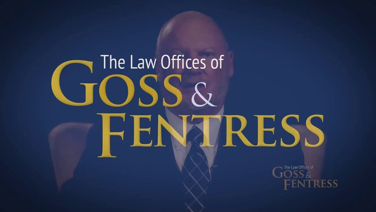 Welcome to The Law Firm of Goss & Fentress
