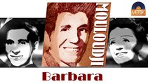 Mouloudji - Barbara (HD) Officiel Seniors Musik