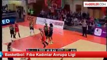 Basketbol: Fıba Kadınlar Avrupa Ligi