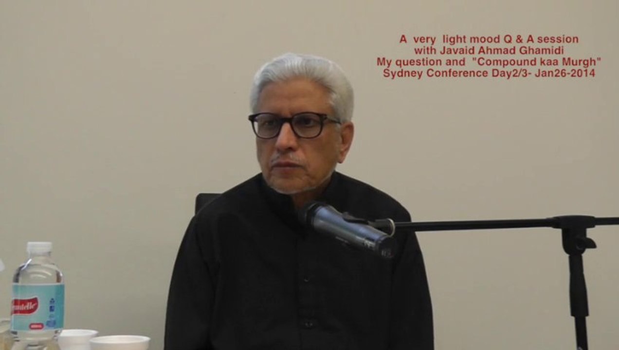 Light mood Q&A session with Ghamidi Sb -  A question and "Compound kaa Murgh"