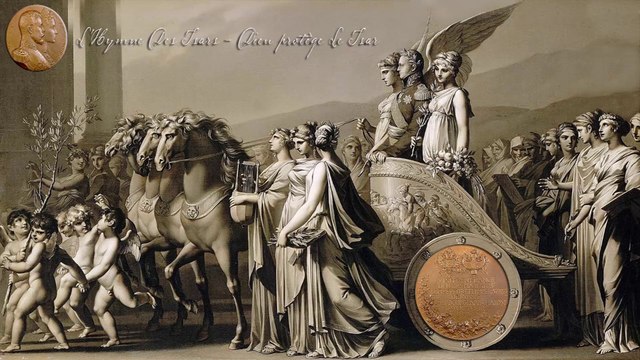 L'Hymne Des Tsars - Dieu protège Le Tsar