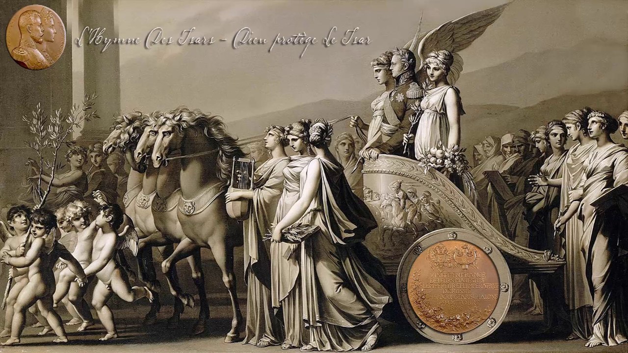 L'Hymne Des Tsars - Dieu protège Le Tsar