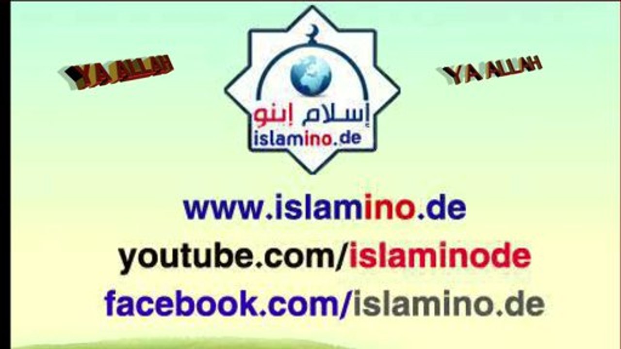 Ich habe dich noch nie gesehen Ya ALLAH