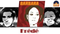 Barbara - Frédé (HD) Officiel Seniors Musik