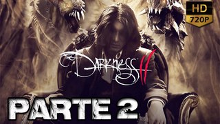 The Darkness 2 || Walkthrough || Gameplay || Parte#2 en Español