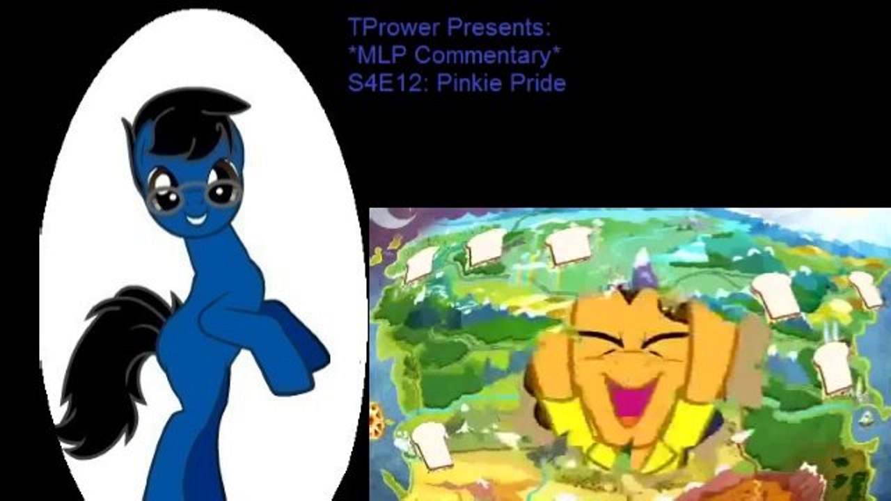 *MLP Commentary* S4E12: Pinkie Pride (2/2)