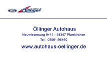 Autohaus Pfarrkirchen: Öllinger Autohaus. Viele Ford-Modelle beim Händler in Pfarrkirchen. - www.autohaus-oellinger.de