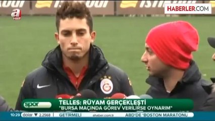 Telles: "Rüyam Gerçekleşti"