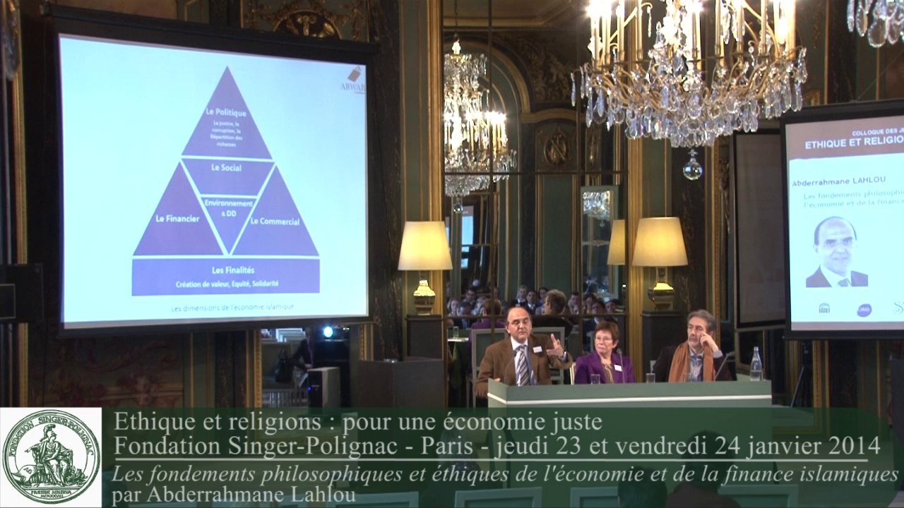 Abderrahmane Lahlou - Les fondements philosophiques et éthiques de l'économie et de la finance islamiques
