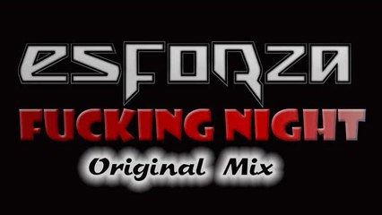 Fucking Night (Original Mix)