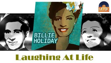 Billie Holiday - Laughing At Life (HD) Officiel Seniors Musik