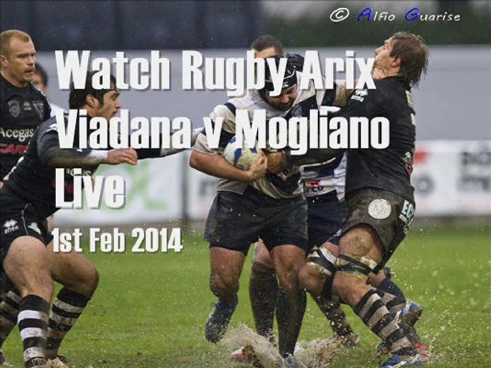 watch 2014 Arix Viadana vs Mogliano live online