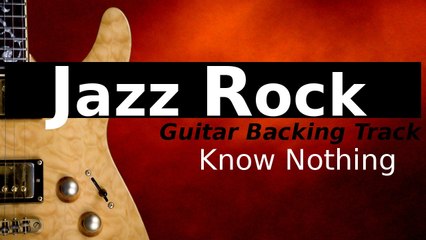 Jazz Rock Backing Track for Guitar in C Dorian - Know Nothing