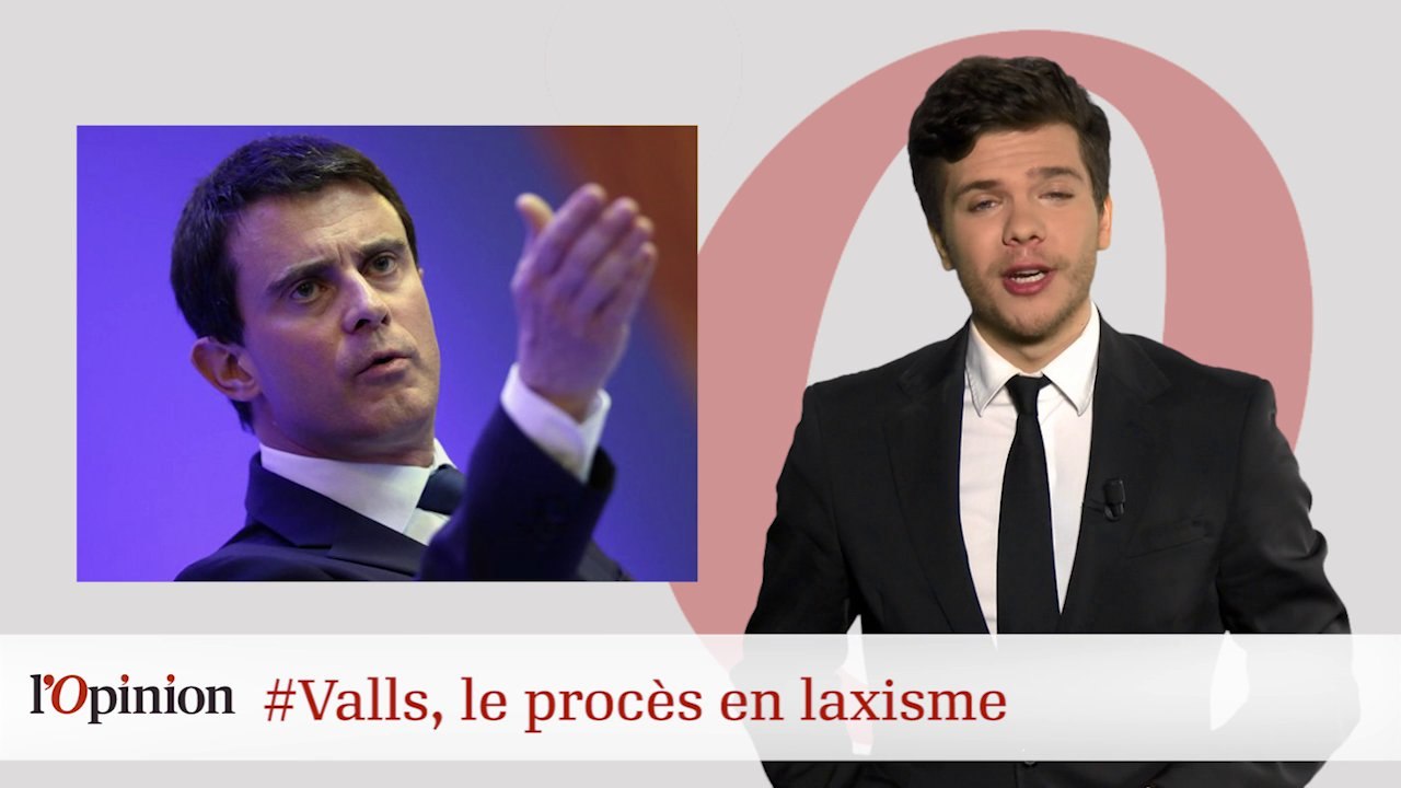 #tweetclash : #Valls, le procès en laxisme