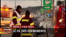 Drame à L'Isle-Verte : le fil des événements