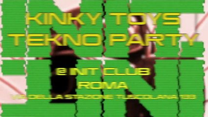 TEKNOIL KINKY TOYS TEKNO PARTY [TEASER]