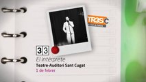 TV3 - 33 recomana - El intérprete. Teatre-Auditori Sant Cugat.