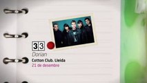 TV3 - 33 recomana - Concert Dorian.Cotton Club Lleida